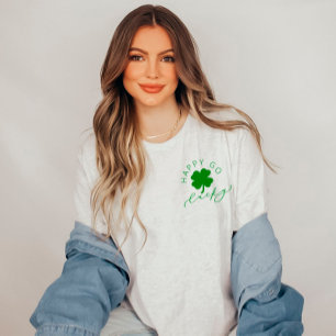 Happy Go Lucky Shamrock St. Patrick’s Day Unisex T-Shirt