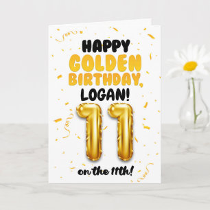 Happy Golden Birthday, 11th Birthday Card for Kids