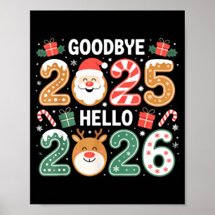 Happy Goodbye 2025 Hello 2026 Festive New Year Loo Poster