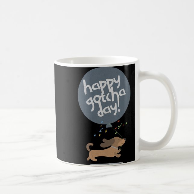 Happy Gotcha Day Dog New Puppy Adoption Birthday C Coffee Mug (Right)