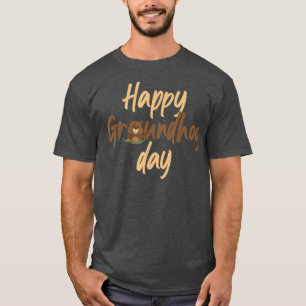 Happy Goundhog Day Ground hog my favourite Holiday T-Shirt