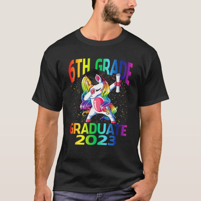 Happy Graduation 6Th Grade Graduate 2023 Unicorn T-Shirt (Front)