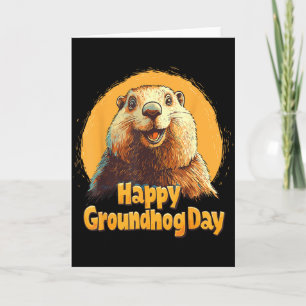 Happy Groundhog Day 2025 Funny Groundhog Day Decor Card