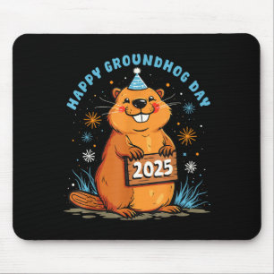 Happy Groundhog Day 2025 Kids Toddler Men Women Bo Mouse Pad