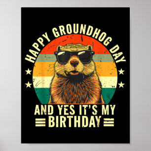 Happy Groundhog Day Birthday Cool Groundhog With S Poster