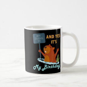 Happy Groundhog Day Birthday On 2nd February Famil Coffee Mug