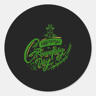 Happy Groundhog Day Calligraphy Groundhog Lovers Classic Round Sticker
