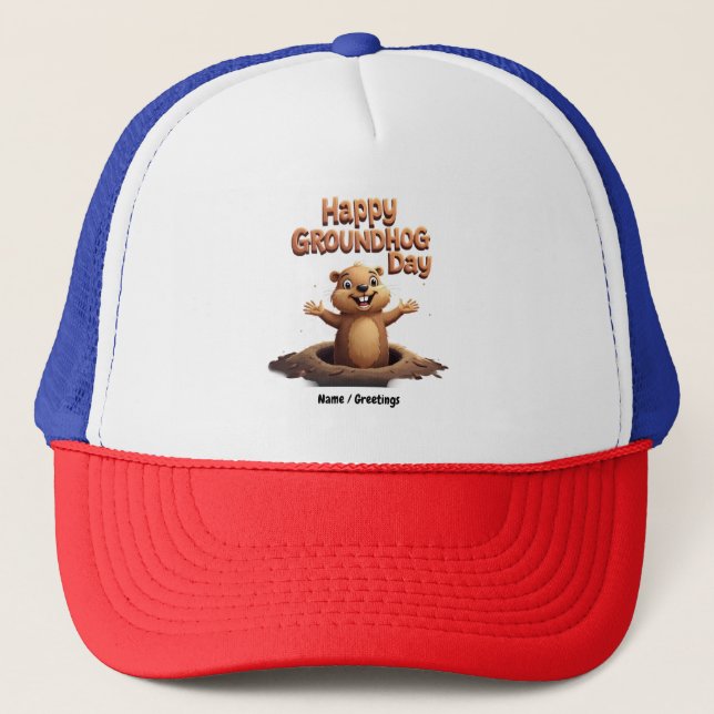 Happy Groundhog Day Celebrate with Humour, Fun Trucker Hat (Front)