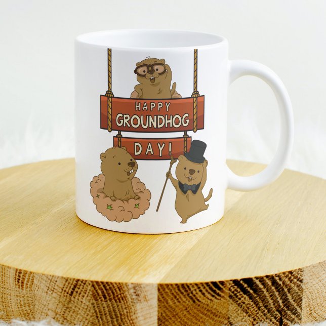 Happy Groundhog Day Coffee Mug (Creator Uploaded)