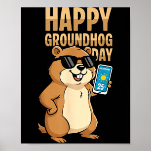 Happy Groundhog Day Cute Woodchuck Groundhog Holid Poster