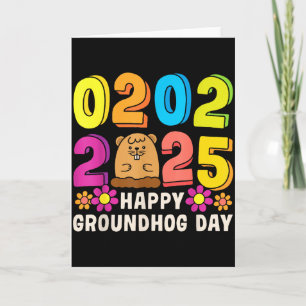 Happy Groundhog Day February 2 2025 Men Women Retr Card