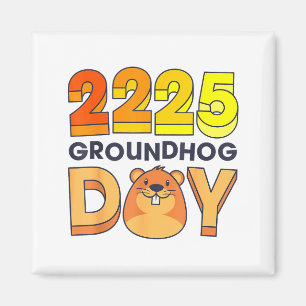 Happy Groundhog Day February 2 2025 Men Women Retr Magnet