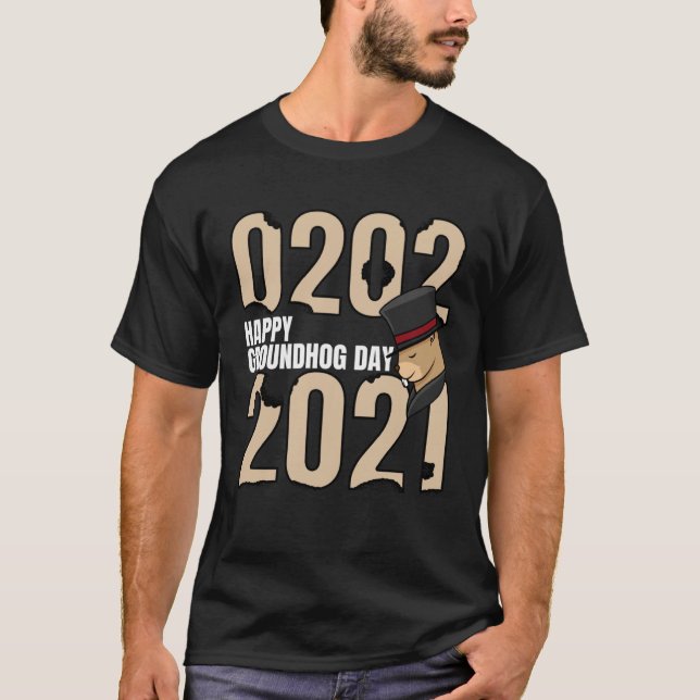 Happy Groundhog Day February 2nd 2021 Holiday T-Shirt (Front)