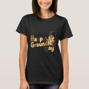 Happy Groundhog Day February 2nd Phils Weather Pre T-Shirt