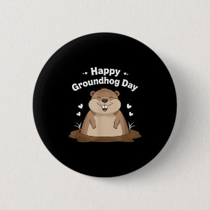 Happy Groundhog Day Funny Cute Ground Hog Animal L 6 Cm Round Badge