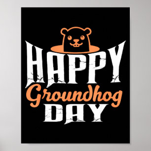 Happy Groundhog Day Funny Cute Groundhog Animal Lo Poster