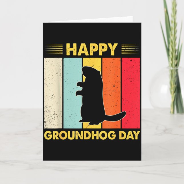 Happy Groundhog Day Funny Ground Hog Rodent Lover  Card (Front)