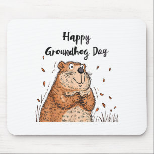 Happy Groundhog Day Funny Groundhog Holiday Men Wo Mouse Pad