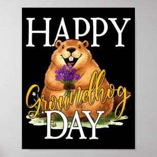 Happy Groundhog Day Funny Groundhog Meme Animal Lo Poster