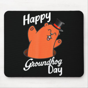 Happy Groundhog Day Funny Woodchuck & Groundho Mouse Pad