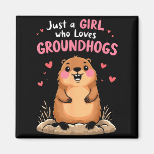 Happy Groundhog Day Girls Just A Girl Who Loves Gr Magnet