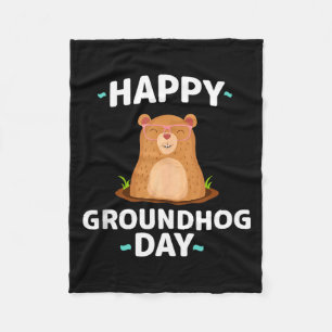 Happy Groundhog Day Graphic Funny Groundhog Day Te Fleece Blanket