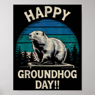 Happy Groundhog Day Ground Hog Animal Costume Men  Poster