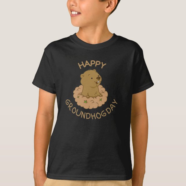 Happy Groundhog Day T-Shirt (Front)