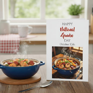 Happy Gumbo Day   October 12th Card