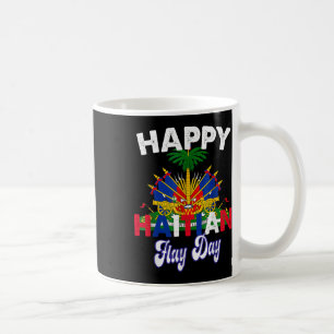 Happy Haitian Flag Day Pride Haiti 1804 Womens Men Coffee Mug