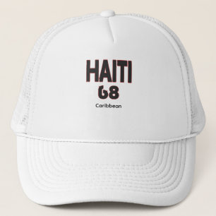 Happy Haitian Flag Day! Proud of Haiti 1804 Trucker Hat