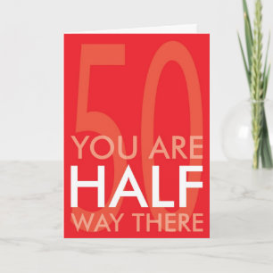 Happy Half Century Birthday Card