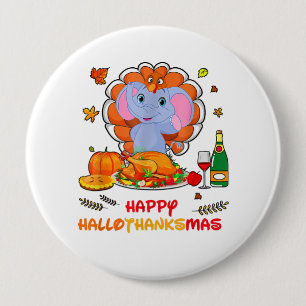 Happy Hallo Thanks Mas Elephant Thanksgiving Gift 10 Cm Round Badge