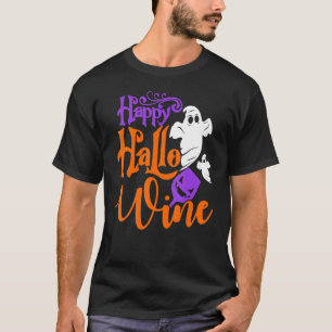 Happy Hallo Wine Halloween Cute Drinking Graphic T-Shirt
