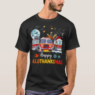 Happy Hallothankmas Firefighter Fire Truck Hallowe T-Shirt