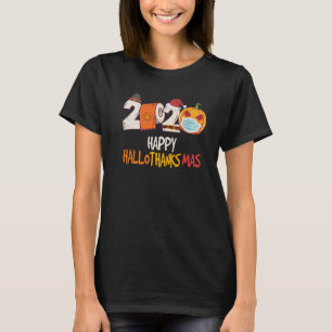 Happy Hallothanksmas 2020 Halloween Pumpkin T-Shirt