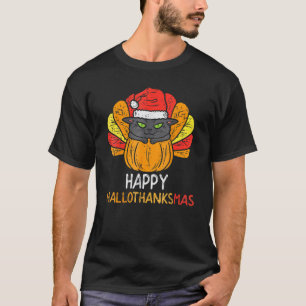 Happy Hallothanksmas Cat Turkey Cat Thanksgiving C T-Shirt