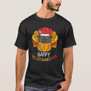 Happy Hallothanksmas Cat Turkey Cat Thanksgiving C T-Shirt