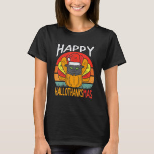 Happy Hallothanksmas Cat Turkey Cat Thanksgiving C T-Shirt