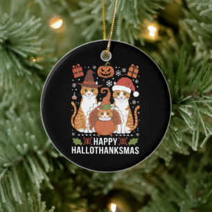 Happy Hallothanksmas Cats Halloween Christmas  Ceramic Ornament