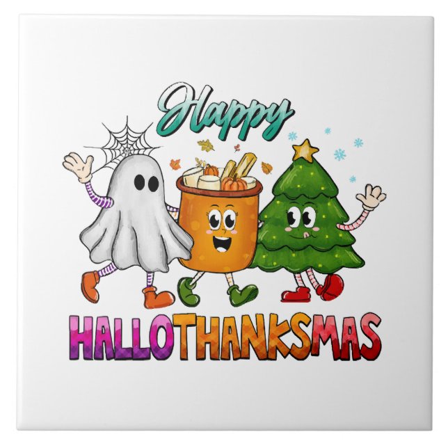 Happy Hallothanksmas Ceramic Tile (Front)