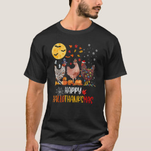 Happy HalloThanksMas Chicken Famring Christmas T-Shirt