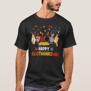 Happy Hallothanksmas Chickens Costume Halloween Th T-Shirt