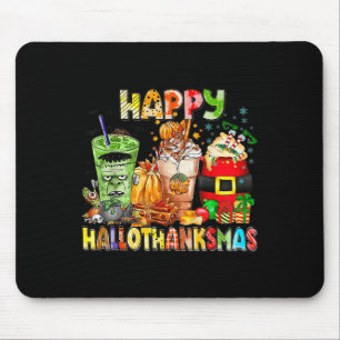 Happy Hallothanksmas Coffee Halloween Thanksgiving Mouse Pad