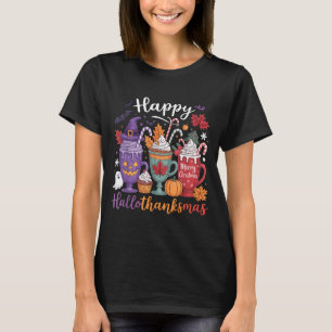 Happy Hallothanksmas Coffee Lover Halloween Merry T-Shirt