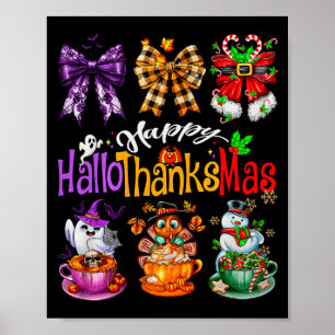 Happy Hallothanksmas Coquette Bow Coffee Latte Can Poster
