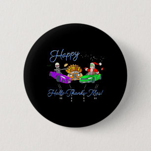Happy Hallothanksmas Crashing Christmas Fun Holida 6 Cm Round Badge