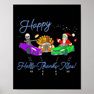 Happy Hallothanksmas Crashing Christmas Fun Holida Poster