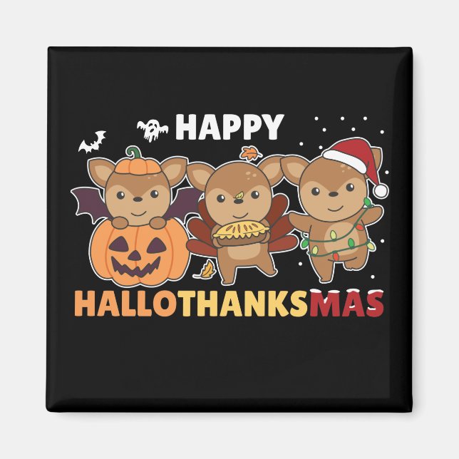 Happy Hallothanksmas Deers Christmas Deer Magnet (Front)