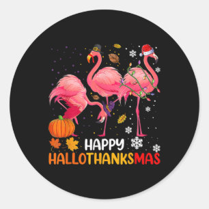 Happy Hallothanksmas Flamingo  Classic Round Sticker
